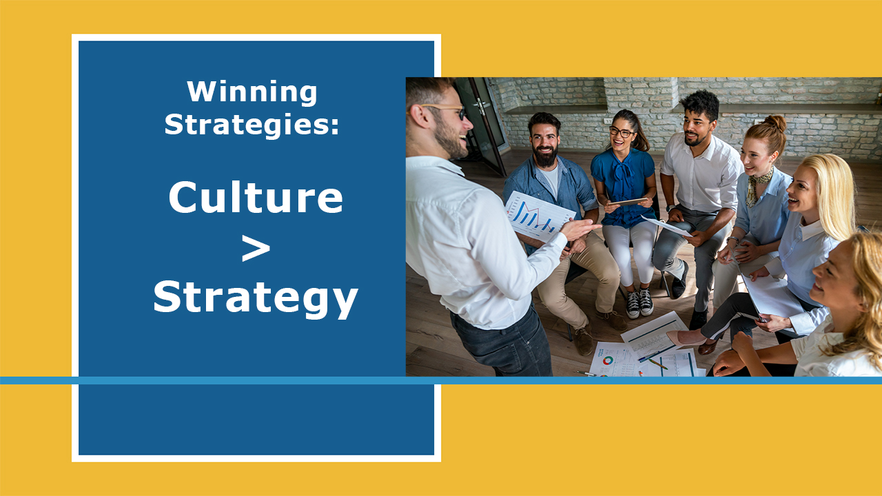 Winning-Strategies-Culture-Over-Strategy